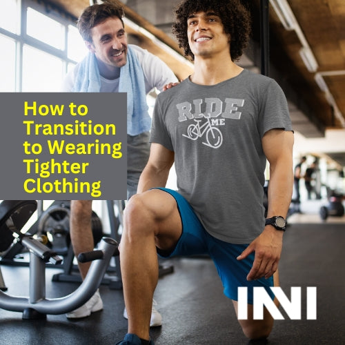 MEN - How to Transition to wearing tighter clothing by INVI
