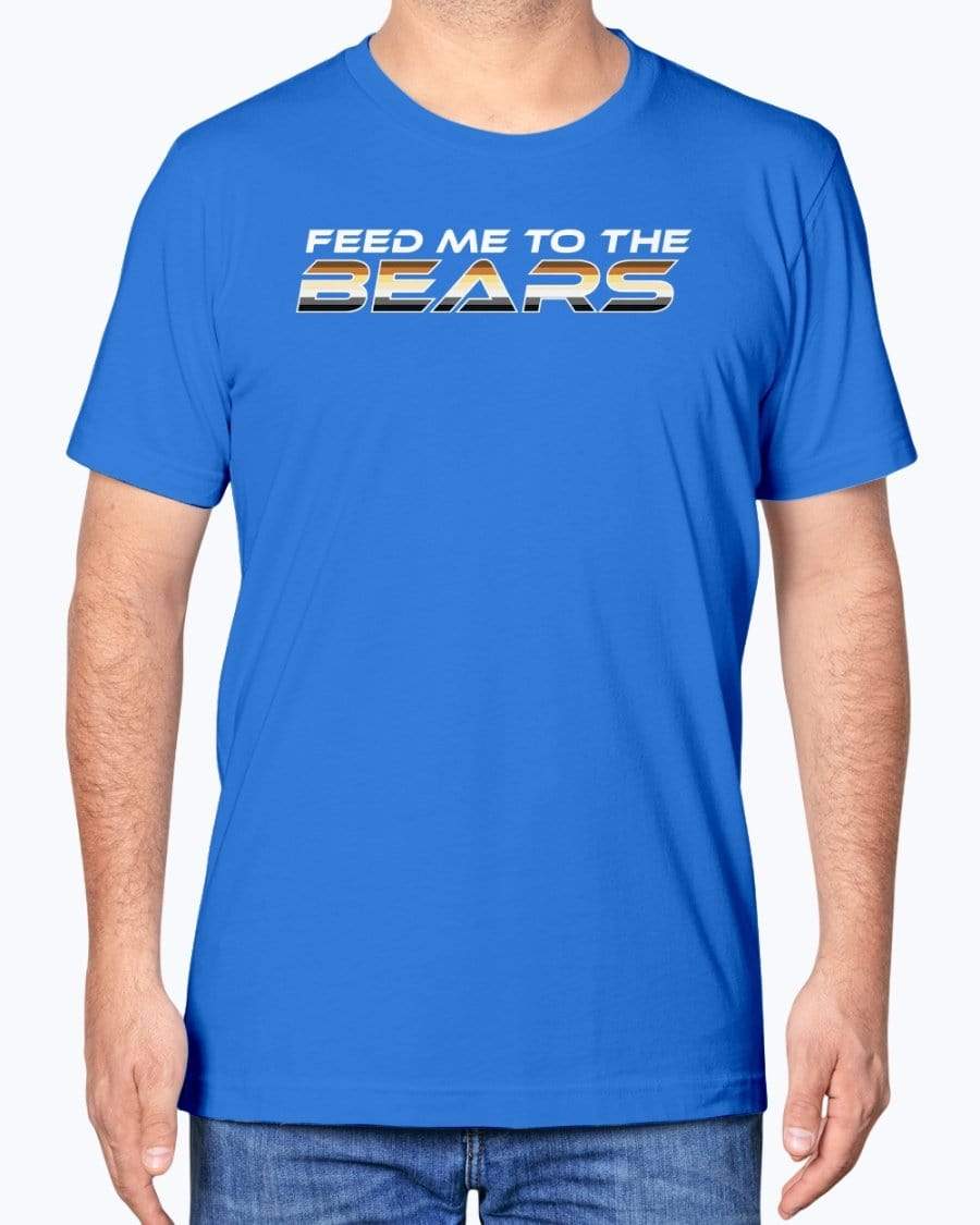 Shirts True Royal / XS Feed Me to the Bears T-Shirt INVI-Expressionwear